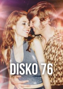 Диско 76, Сезон 1